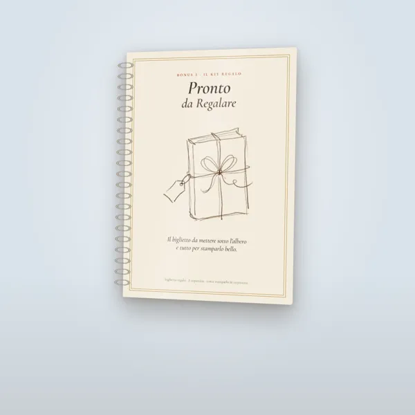 Bonus 3: Pronto da Regalare